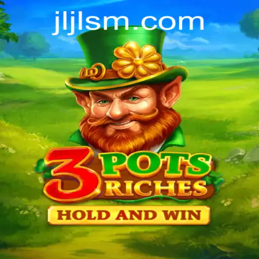 Discover the Thrills of 3potsRiches: A Modern Gaming Experience