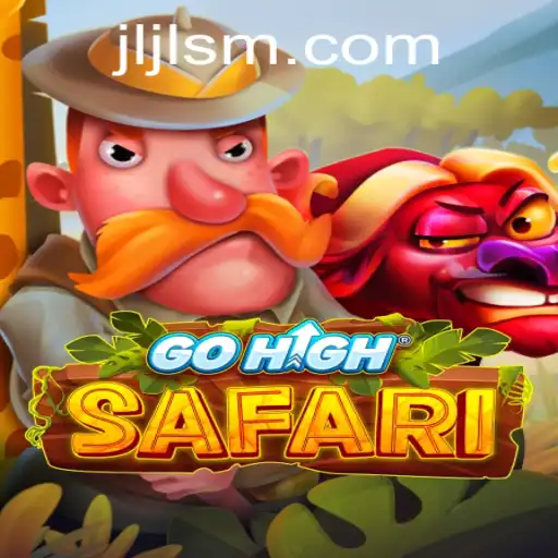 Exploring the Thrills of GoHighSafari: An Adventure into the Wild